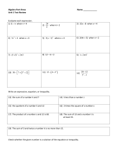 Algebra Part three  Name ____________ Unit 1 Test Review