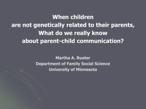 When children are not genetically related to their parents, about parent-child communication?