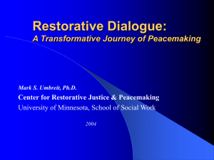 Restorative Dialogue: A Transformative Journey of Peacemaking