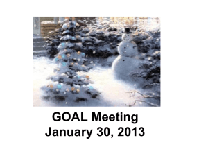 GOAL Meeting January 30, 2013