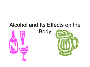 Alcohol and Its Effects on the Body 1