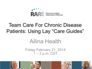 Allina Health Team Care For Chronic Disease Patients: Using Lay “Care Guides”