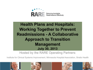 Health Plans and Hospitals: Working Together to Prevent Readmissions - A Collaborative