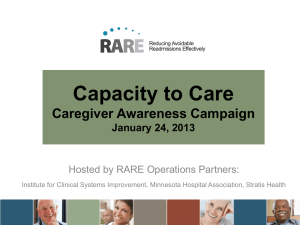 Capacity to Care Caregiver Awareness Campaign January 24, 2013