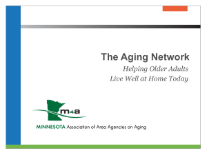 The Aging Network Helping Older Adults Live Well at Home Today