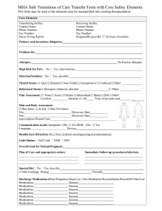 MHA Safe Transitions of Care Transfer Form with Core Safety... This form may be used or the elements may be...