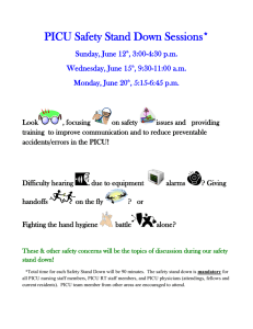 PICU Safety Stand Down Sessions* Sunday, June 12 , 3:00-4:30 p.m.