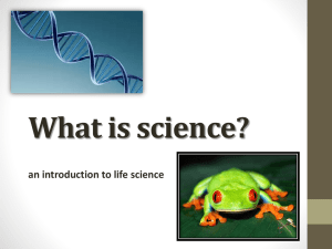 What is science? an introduction to life science