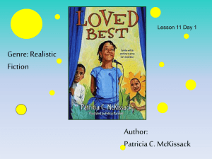 Genre: Realistic Fiction Author: Patricia C. McKissack