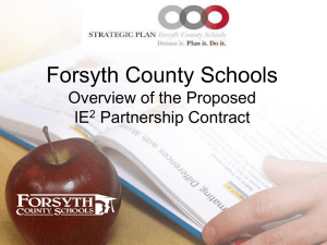 Forsyth County Schools Overview of the Proposed IE Partnership Contract