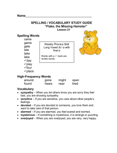 Name SPELLING / VOCABULARY STUDY GUIDE “Flake, the Missing Hamster”