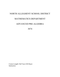 NORTH ALLEGHENY SCHOOL DISTRICT MATHEMATICS DEPARTMENT ADVANCED PRE-ALGEBRA