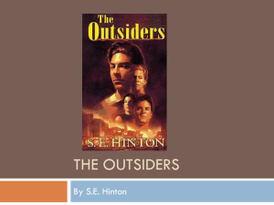 THE OUTSIDERS By S.E. Hinton