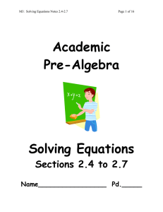 Academic Pre-Algebra Solving Equations
