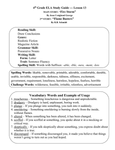 4 Grade ELA Study Guide --- Lesson 13 Fire Storm” “Flame Busters”