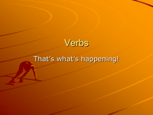 Verbs That’s what’s happening!