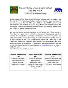 Support Piney Grove Middle School Join the PTSA! 2015-2016 Membership