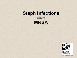 Staph Infections MRSA including