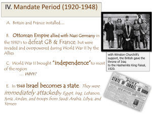 IV. Mandate Period (1920-1948) defeat GB &amp; France Ottoman Empire