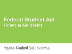 Federal Student Aid Financial Aid Basics