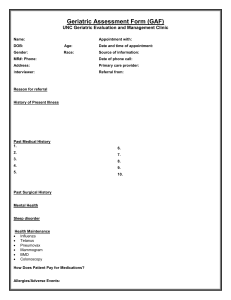 Geriatric Assessment Form (GAF)  UNC Geriatric Evaluation and Management Clinic