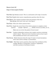 Honors Latin I-B Stage 15 Interrogatio Outline  Part One: