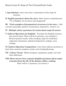 Honors Latin II- Stage 25 Test Format/Study Guide