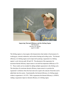 Improving Thermal Efficiency and the Stirling Engine Matt Kurman Advisor: Dr. Dooley