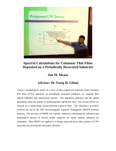 Spectral Calculations for Columnar Thin Films  Jon M. Mease