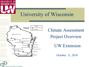 University of Wisconsin Climate Assessment Project Overview UW Extension