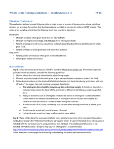 Whole Grain Tasting Guidelines –- Youth Grades 2 -5 FY15 Situation/Outcomes: