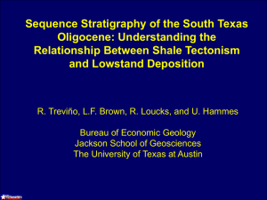 Sequence Stratigraphy of the South Texas Oligocene: Understanding the