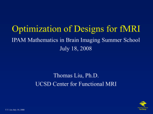 Optimization of Designs for fMRI