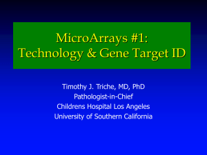 MicroArrays #1: Technology &amp; Gene Target ID