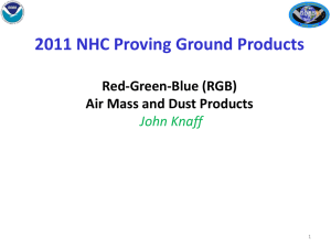 2011 NHC Proving Ground Products Red-Green-Blue (RGB) Air Mass and Dust Products