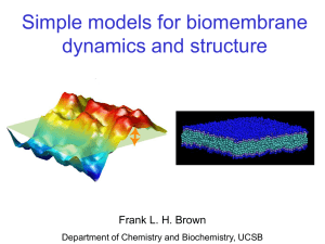 Simple models for biomembrane dynamics and structure Frank L. H. Brown