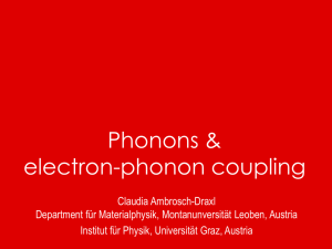 Phonons &amp; electron-phonon coupling