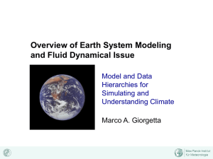 Overview of Earth System Modeling and Fluid Dynamical Issue Model and Data