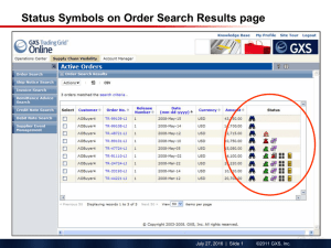 Status Symbols on Order Search Results page ©2011 GXS, Inc.