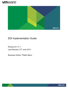 EDI Implementation Guide  Revision #: V1.1 Business Author: Phelim Barry