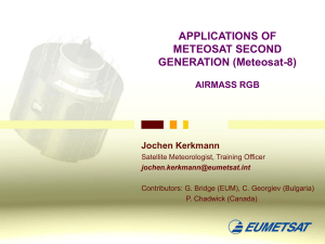 APPLICATIONS OF METEOSAT SECOND GENERATION (Meteosat-8) AIRMASS RGB