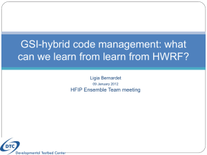 GSI-hybrid code management: what can we learn from learn from HWRF?