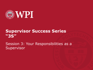 Supervisor Success Series “3S” Session 3: Your Responsibilities as a Supervisor