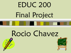 Rocio Chavez EDUC 200 Final Project