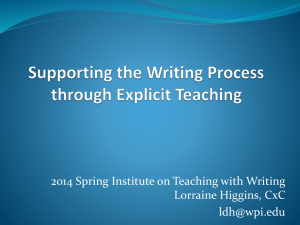 2014 Spring Institute on Teaching with Writing Lorraine Higgins, CxC