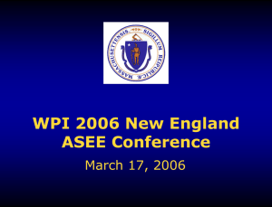 WPI 2006 New England ASEE Conference March 17, 2006