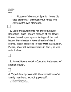 1. Picture of the model Spanish home ( la
