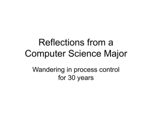 Reflections from a Computer Science Major Wandering in process control for 30 years