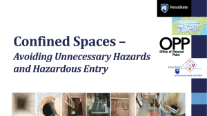 Confined Spaces – Avoiding Unnecessary Hazards and Hazardous Entry