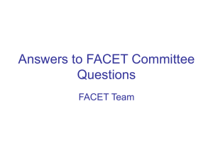 Answers to FACET Committee Questions FACET Team